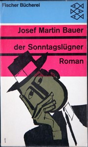 Der Sonntagslügner by Josef Martin Bauer
