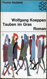 Tauben im Gras by Wolfgang Koeppen