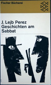 Geschichten am Sabbat by Isaac Leib Peretz