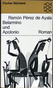 Belarmino und Apolonio by Ramón Pérez de Ayala