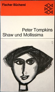 Shaw und Mollissima by Peter Tompkins