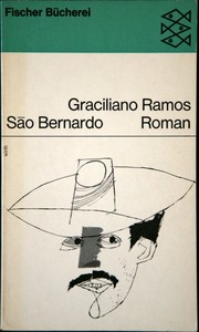 São Bernardo by Graciliano Ramos de Oliveira