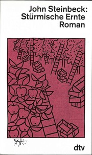 Stürmische Ernte by John Steinbeck