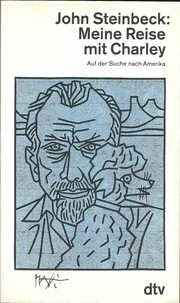 Meine Reise mit Charley by John Steinbeck