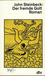 Der fremde Gott by John Steinbeck