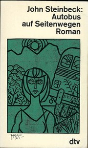 Autobus auf Seitenwegen by John Steinbeck