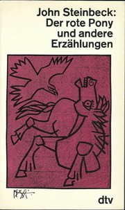 Der rote Pony und andere Erzählungen by John Steinbeck