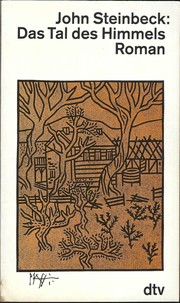 Das Tal des Himmels by John Steinbeck