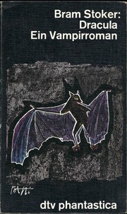 Dracula by Bram Stoker