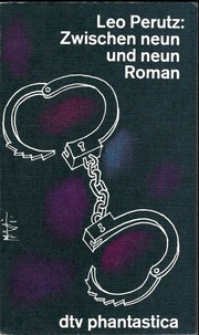 Zwischen neun und neun by Leo Perutz