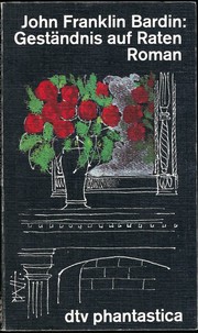 Geständnis auf Raten by John Franklin Bardin