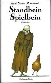 Standbein, Spielbein by Axel Maria Marquardt