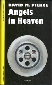 Angels in Heaven by Pierce, David M.