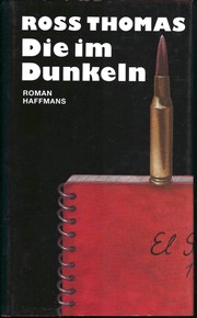 Die im Dunkeln by Ross Thomas