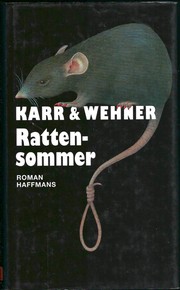 Rattensommer by Hans Peter Karr