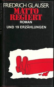 Matto regiert by Friedrich Glauser