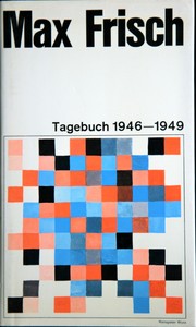 Tagebuch 1946–1949 by Max Frisch