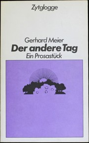 Der andere Tag by Meier, Gerhard