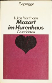Mozart im Hurenhaus by Lukas Hartmann