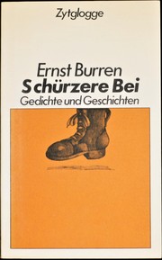 S chürzere Bei by Ernst Burren