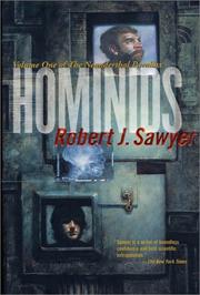 Hominids by Robert J. Sawyer