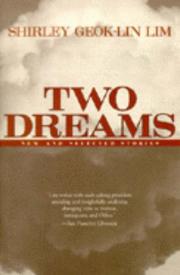 Two dreams by Shirley Lim