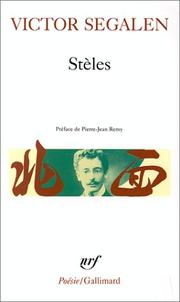 Stèles by Victor Segalen