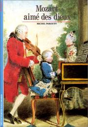 Mozart, aimé des dieux by Michel Parouty