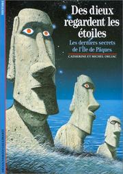 Des Dieux regardent les étoiles by Catherine Orliac