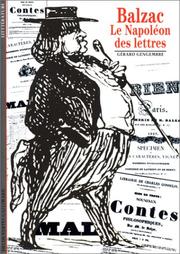 Balzac, le Napoléon des lettres by Gerard Gengembre