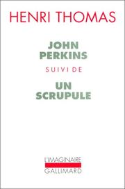 John Perkins by Henri Thomas