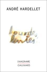 Lourdes, lentes by André Hardellet
