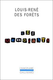 Les mendiants... by Louis-René Des Forêts