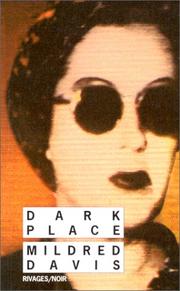 Dark place by Mildred B. Davis