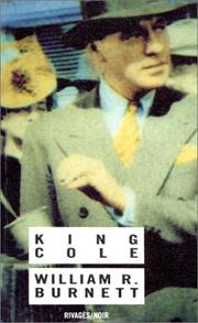 King Cole by W. R. Burnett