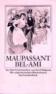 Bel Ami. by Guy de Maupassant