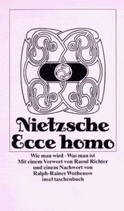 Ecce homo by Friedrich Nietzsche