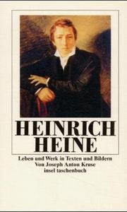 Heinrich Heine by Joseph A. Kruse