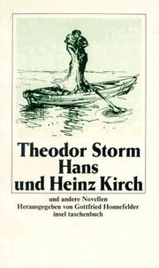 Hans und Heinz Kirch und andere Novellen by Theodor Storm