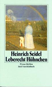Leberecht Hühnchen by Heinrich Seidel