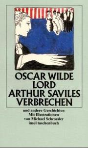 Lord Arthur Saviles Verbrechen und andere Geschichten. by Oscar Wilde