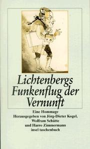 Lichtenbergs Funkenflug der Vernunft by Harro Zimmermann