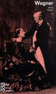 Richard Wagner by Hans Mayer