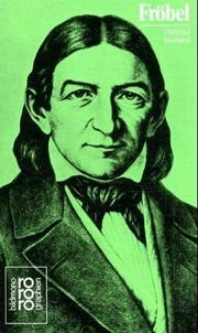 Friedrich Fröbel by Helmut Heiland