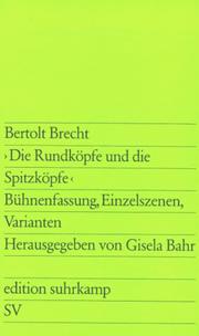 Die Rundköpfe und die Spitzköpfe by Bertolt Brecht