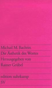 Die Ästhetik des Wortes (Edition Suhrkamp) (German Edition) by M. M. Bakhtin