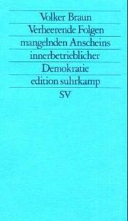 Verheerende Folgen mangelnden Anscheins innerbetrieblicher Demokratie by Volker Braun