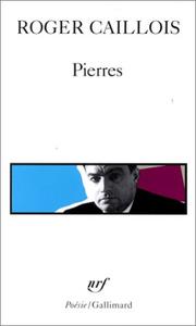Pierres by Roger Caillois