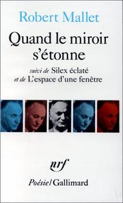 Quand le miroir s'étonne by Robert Mallet