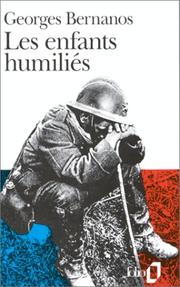 Les enfants humiliés by Georges Bernanos